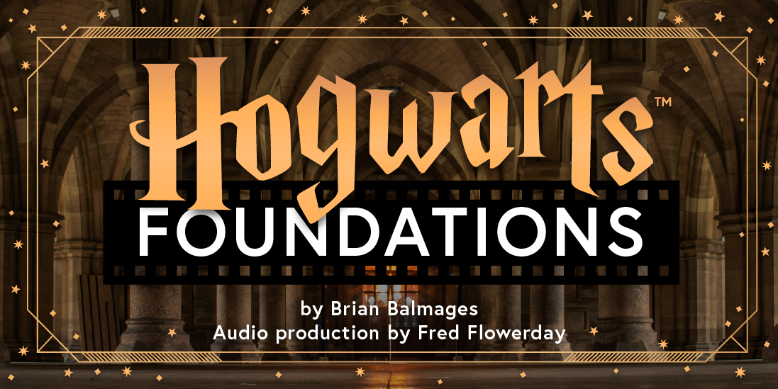 Hogwarts Foundations