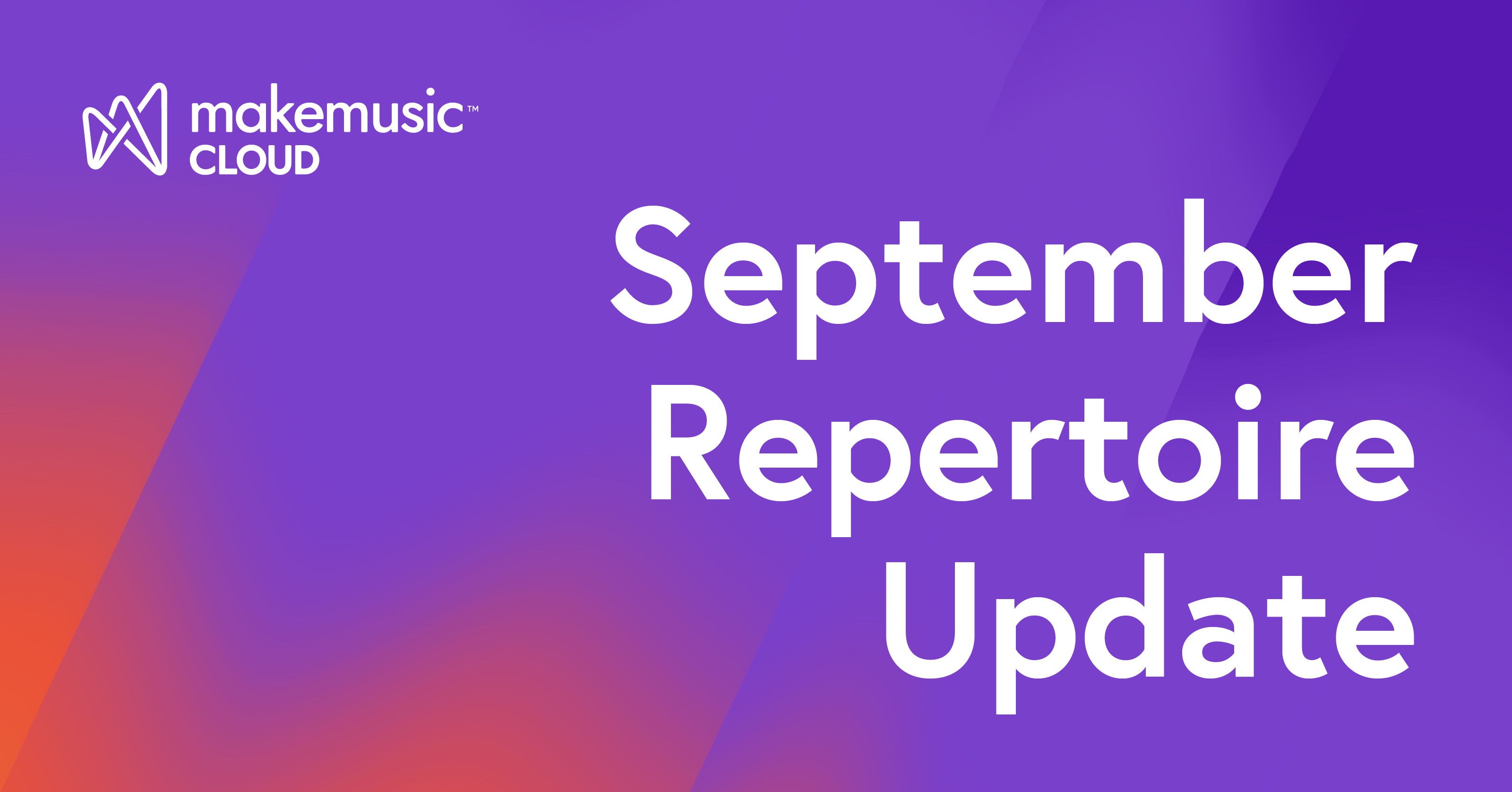MakeMusic Cloud September Repertoire